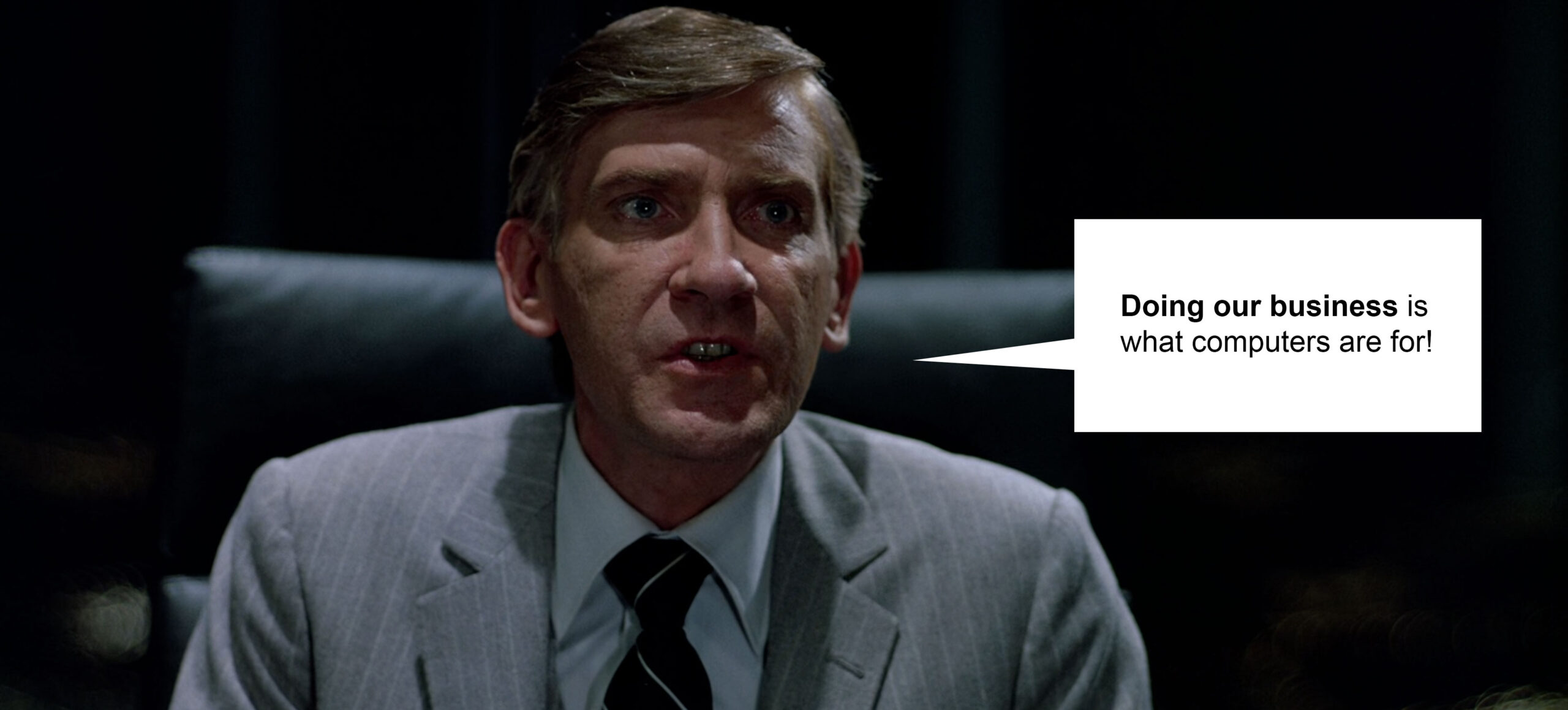 do our business is what computers are for